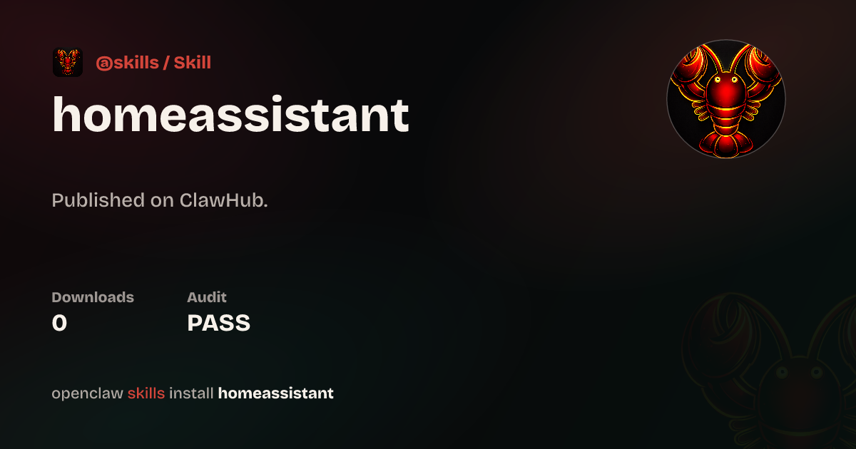 Home Assistant integration controlled by an OpenClaw agent